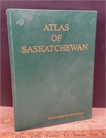 Atlas of Saskatchewan: Celebrating the Millennium