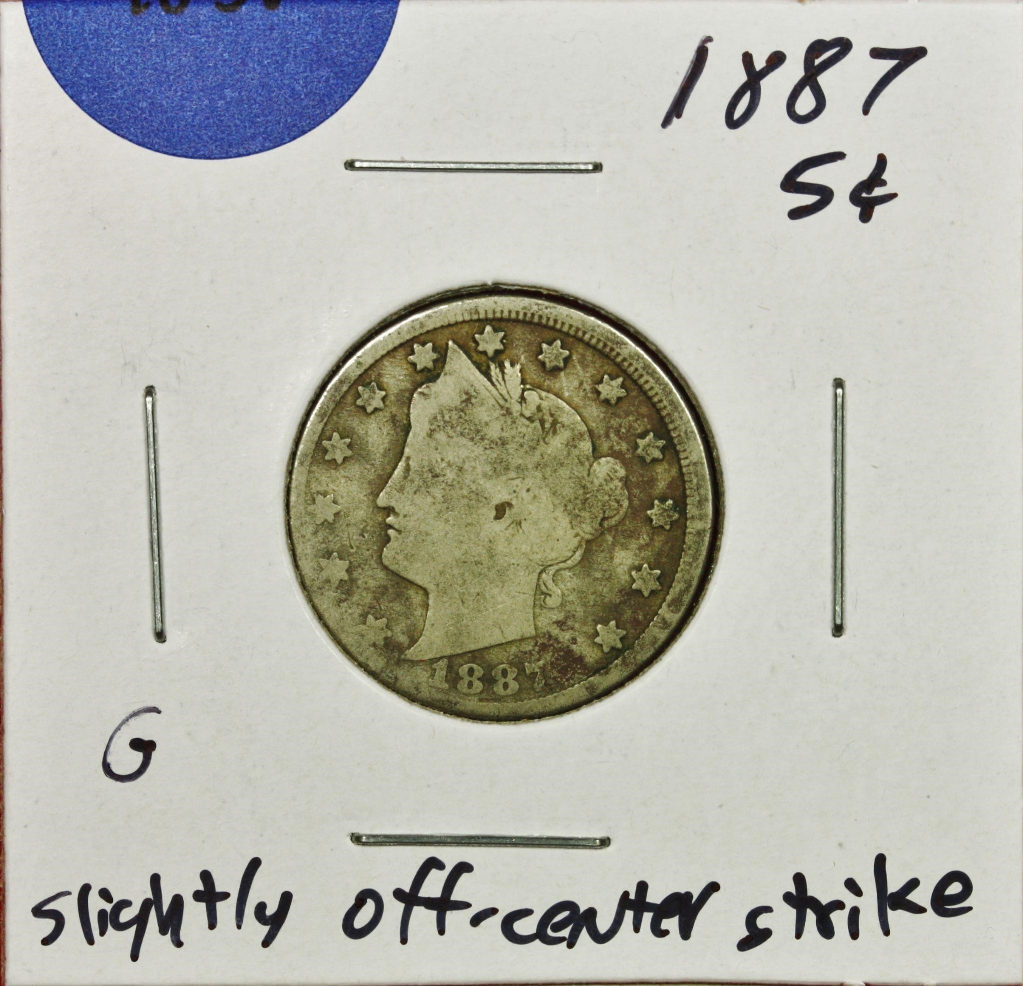 1887 Liberty Nickel G Off Center