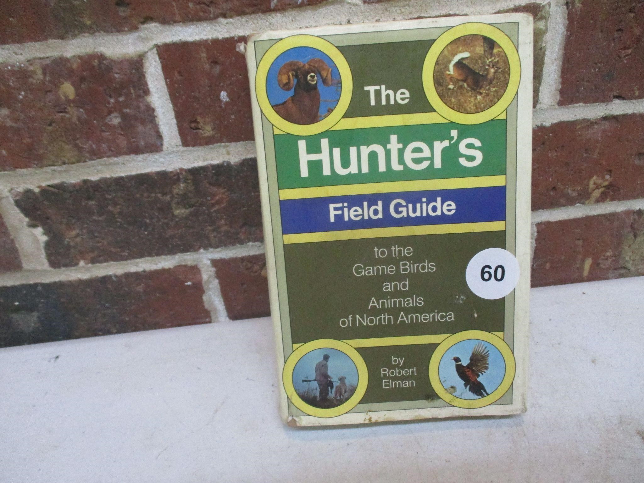 The Hunters Field Guide Book