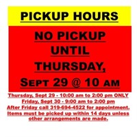 PICK-UP: No pickup until THURSDAY, Sept 29, 10 AM