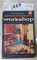 The Complete Sportsman's Workshop, From 1955
