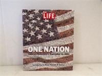 LIFE "ONE NATION" AMERICA REMEMBERS SEPT 11, 2001.