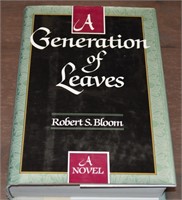 A Generation of Leaves-Robert S. Bloom-1st. ED.