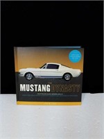 The Mustang Dynasty book signed by John M