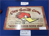"CLAY SMITH CAMS" NEW METAL GARAGE SIGN 17"X11"