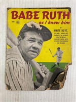 BABE RUTH AS I KNEW HIM BY WAITE HOYT - 1948 DELL