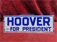 Tin Hoover for President political sign.
