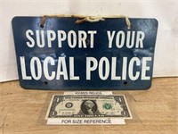 Vintage heavy metal Support Your Local Police