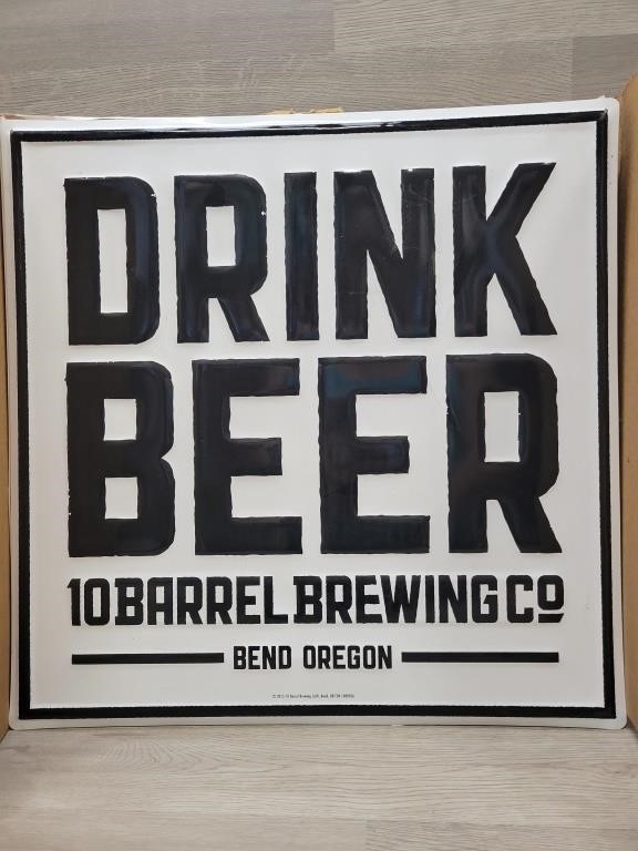 NEW "Drink Beer" 10 Barrel Brewing Metal Sign