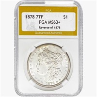 1878 7TF Morgan Silver Dollar PGA MS63+ REV 78