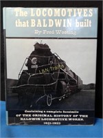 The LOCOMOTIVES that BALDWIN built. 194 pages