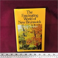 The Fascinating World Of New Brunswick 1973 Book