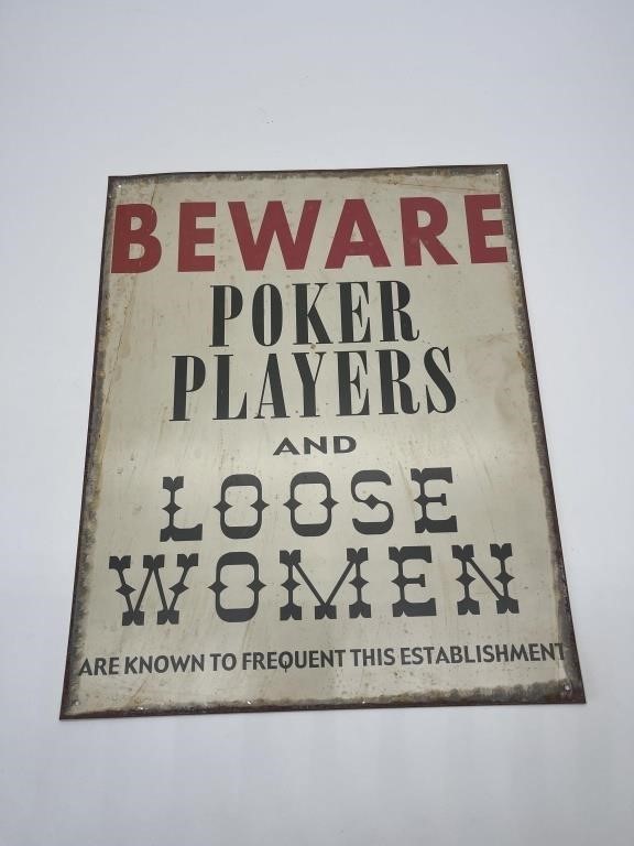 Beware Poker Players Metal Sign 12in W x 15in T