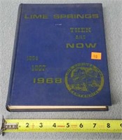 1968 Lime Springs Then & Now Book
