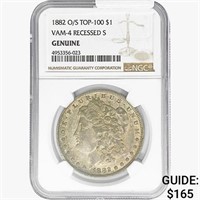 1882 O/S Morgan Silver Dollar NGC Genuine VAM-4
