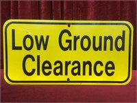 Low Ground Clearance Metal Sign