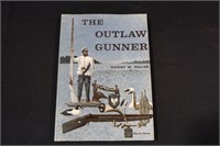 The Outlaw Gunner by Harry Walsh hard covered