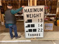 Huge Maximum Weight metal street sign