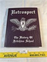 Retrospect The History of Frichton School - Book