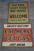 (2) Metal Signs