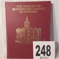 THE HISTORY OF RUTHERFORD COUNTY IN PICTURES BY