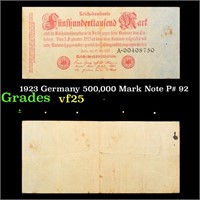 1923 Germany 500,000 Mark Note P# 92 Grades vf+