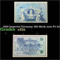 1908 Imperial Germany 100 Mark note P# 34 Grades v