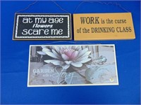 (3) Wooden Novelty Signs