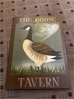 The Goose Tavern wooden sign 24 x 17 inches