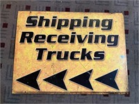 Shipping receiving trucks metal sign 24 x 18