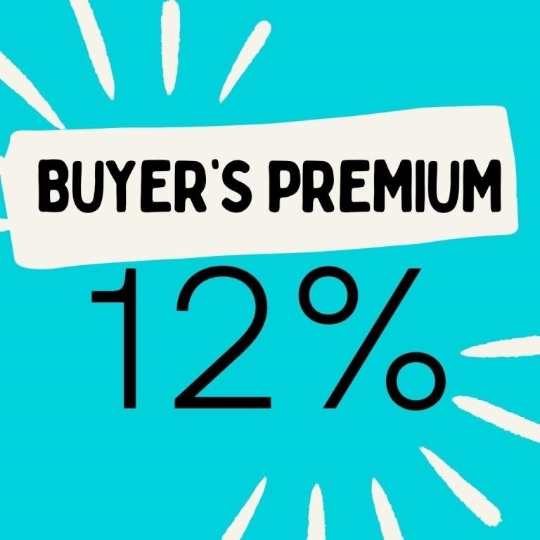 BUYER'S PREMIUM 12%