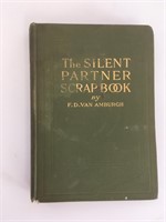 1915 F.D. Van Amburgh The Silent Partner Scrapbook