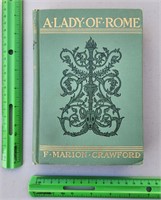 1906 A Lady of Rome, F. Marion Crawford HC book