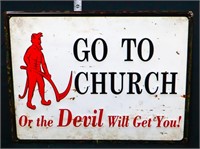 Metal Go To Church sign