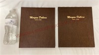 Dansco Morgan Dollars ~ 2 Album Set
