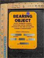 Bearing Object, Notify Morrow County Sign