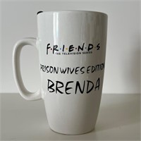 Friends - Prison Wives Edition Brenda” Coffe Mug