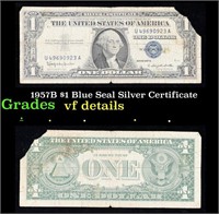 1957B $1 Blue Seal Silver Certificate Grades vf de