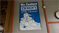 We Feature Dixon ZTR Mowers Metal Sign