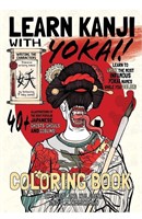 Coloring Book Learn Kanji With Yokai!