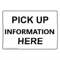 Pick-Up Inforamtion- Click Here