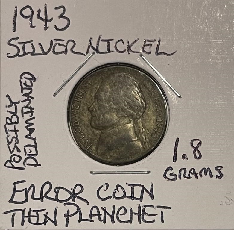 US Mint Error 1943 Silver 5c 1.8 Grams