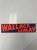 Wallace-Lemay campaign bumper sticker