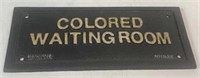 Cast Iron Wall Sign Colored Waiting Room