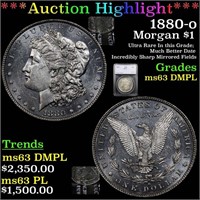 *Highlight* 1880-o Morgan $1 Graded ms63 dmpl