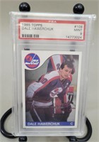 PSA Graded , 1985 Topps "Dale Hawerchuck" card