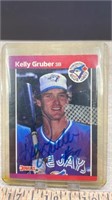 Signed 1989 Donruss Kelly Gruber Card. Unknown