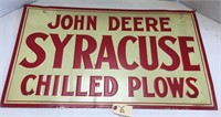 "John Deere Syracuse Chilled Plows" Metal Sign