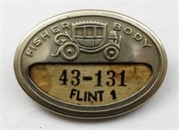 VINTAGE FISHER BODY EMPLOYEE BADGE