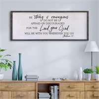 Be Strong And Courageous Sign 40x15 Black